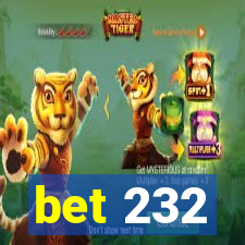 bet 232
